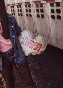 “Howdy” Heart Pillow