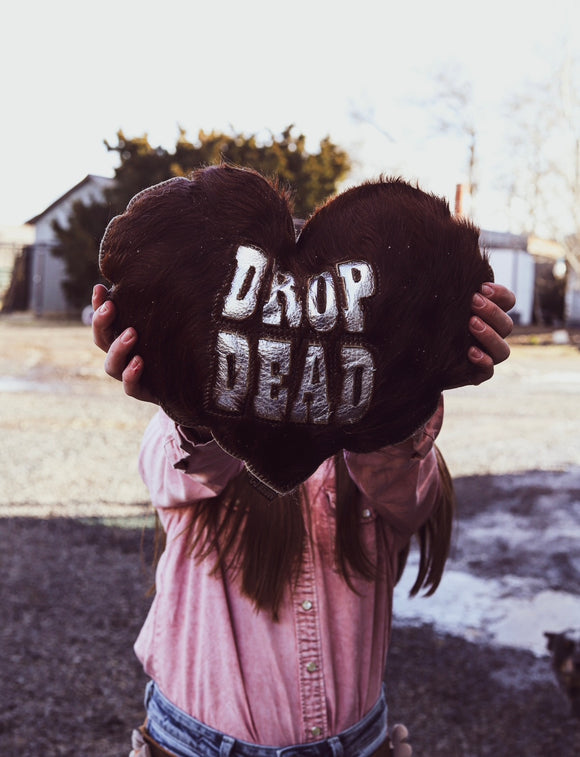 “Drop Dead” Heart Pillow