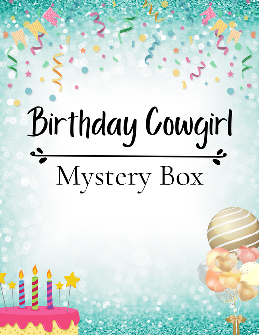 Birthday Cowgirl!  Mystery Boxes