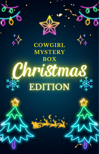 CHRISTMAS EDITION! Cowgirl Mystery Boxes!!